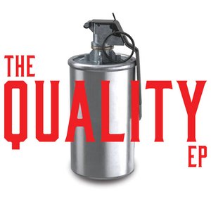 The Quality - EP [Explicit]