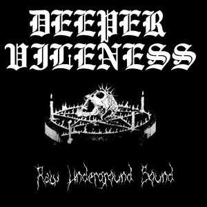 Deeper Vileness 的头像