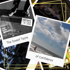 The Sweet Taste of Confidence