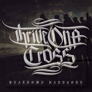 Image for 'Thrive On A Cross'