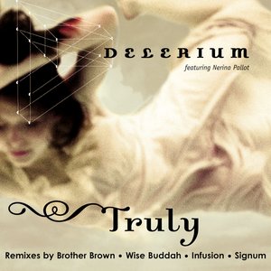 Truly (feat. Nerina Pallot) [Remixes]
