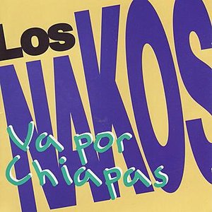 Va Por Chiapas