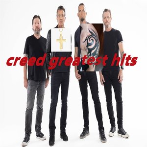 Creed Greatest Hits