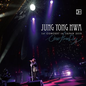 Jung Yong Hwa 1st Concert (One Fine Day) [Live]