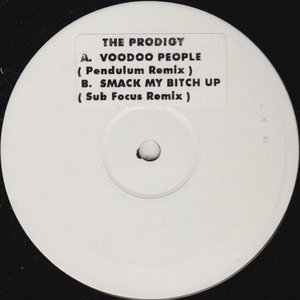 Smack My Bitch Up / Voodoo People (Remixes)
