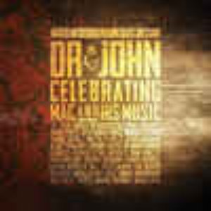 The Musical Mojo Of Dr. John: Celebrating Mac And His Music