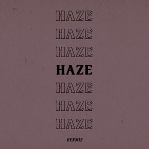 Haze