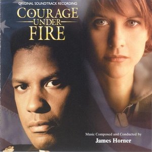 Courage Under Fire (Original Soundtrack Recording)