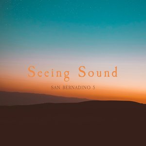 Seeing Sound - Single