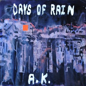 Days of Rain