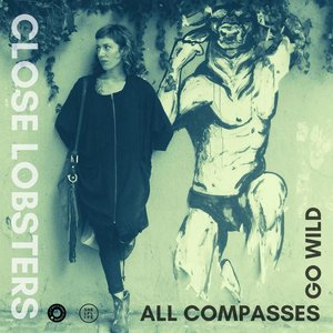 All Compasses Go Wild - Single