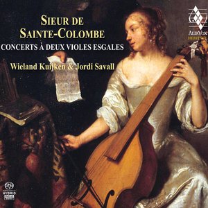 Sainte Colombe: Concerts à deux violes esgales