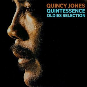Quintessence Oldies Selection