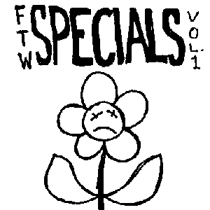FTW specials vol 1