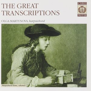 The Great Transcriptions