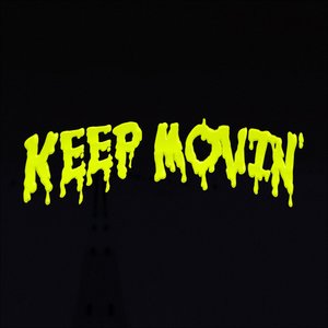 Keep Movin - Single