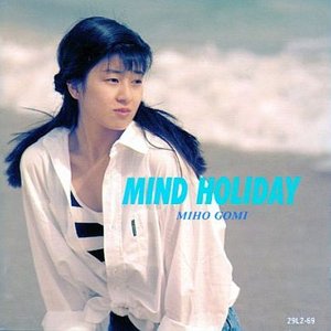 MIND HOLIDAY