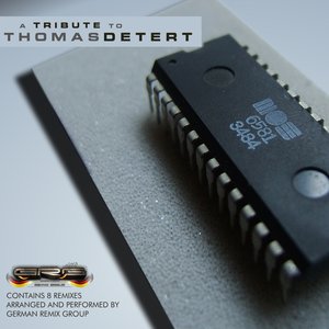a Tribute to Thomas Detert