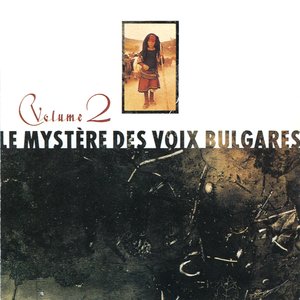 Le Mystère des voix Bulgares Vol. 2