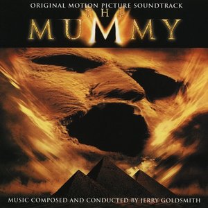 The Mummy (Original Motion Picture Soundtrack)