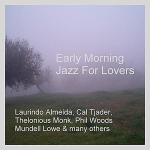 Early Morning Jazz For Lovers