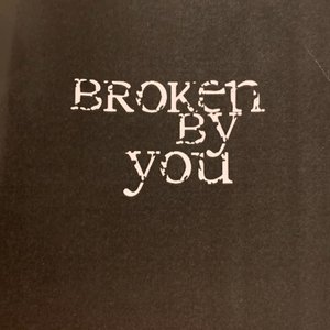 Broken By You 的头像