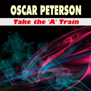 Take the 'A' Train (Some of His Greatest)