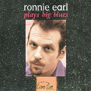 Ronnie Earl Plays Big Blues cover