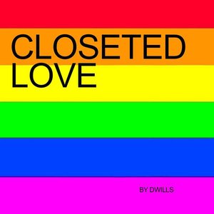 Closeted Love