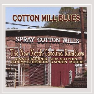 Cotton Mill Blues
