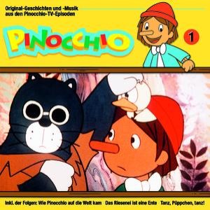 01: Pinocchio [Wie Pinocchio auf die Welt kam - Das Riesenei ist eine Ente - Tanz, Püppchen, tanz!]