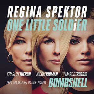 One Little Soldier (From "Bombshell" the Original Motion Picture Soundtrack)