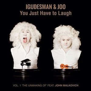 You Just Have to Laugh - Vol. 1 (Deluxe Edition)