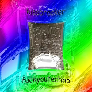 FUCKYOUTECHNO