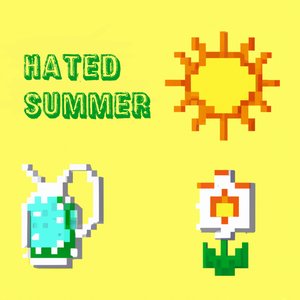 Hated Summer