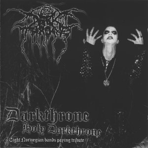 Darkthrone Holy Darkthrone - Eight Norwegian Bands Paying Tribute