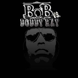 B.o.B vs Bobby Ray