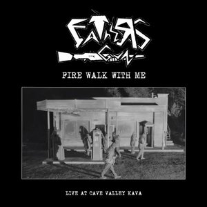 FIRE WALK WITH ME (Live) - Single