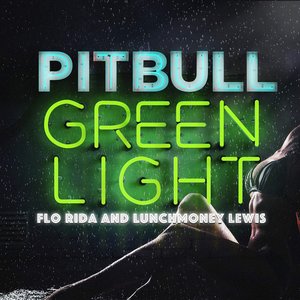 Greenlight (feat. Flo Rida & Lunchmoney Lewis) - Single