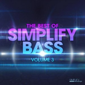 The Best of Simplify Bass: Volume 3