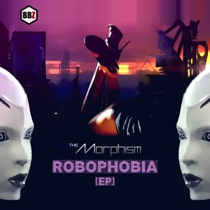 Robophobia EP