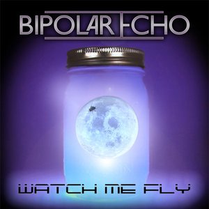 Watch Me Fly - Single