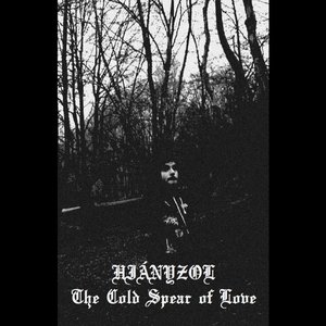 The Cold Spear of Love