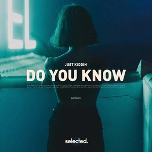 Do You Know - Single