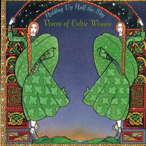 “Holding Up Half the Sky: Voices of Celtic Women”的封面
