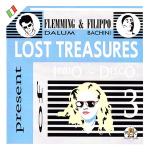 Lost Treasures Of Italo-Disco 3