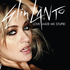 Love Made Me Stupid - Single