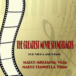 The Greatest Movie Soundtracks for Viola and Piano