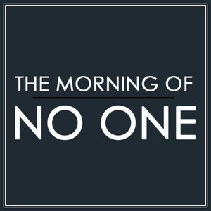 No One