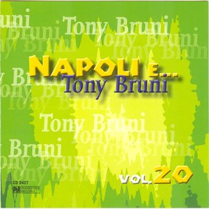 Napoli e... Tony Bruni, vol. 20